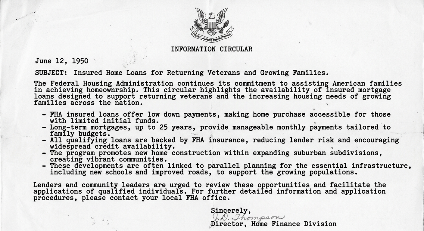 Black-and-white scanned 1950 Federal Housing Administration information circular about insured home loans for returning veterans and growing families, with a date, bullet points about low down payments and suburban home construction, and an official signature line.