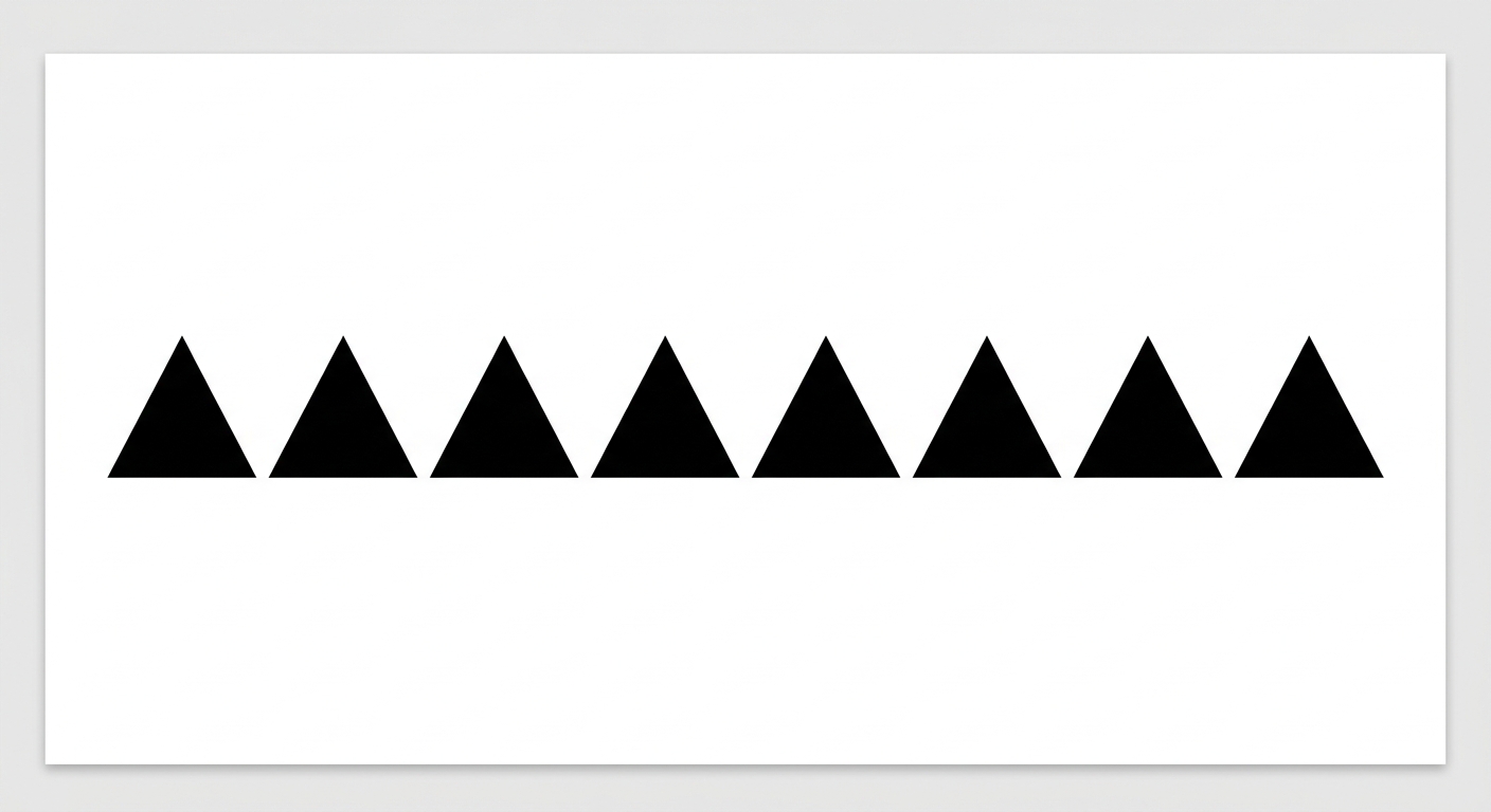 Eight black triangles in a row.
